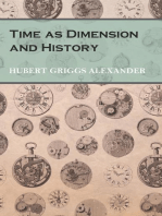 Time as Dimension and History