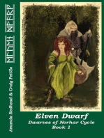 Elven Dwarf: Dwarves of Norhar Cycle, #1