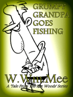 Grumpy Grandpa Goes Fishing