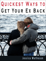 Quickest Ways To Get Your Ex Back