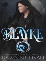 Blayke: Chosen By Destiny