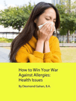 How to Win Your War Against Allergies: Health Issues