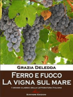 Ferro e fuoco - La vigna sul mare: Racconti