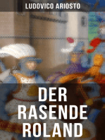 Der rasende Roland: Eine Rittergeschichte aus Mittelalter - L'Orlando furioso