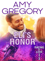 Eli's Honor: Racing to Love, #3