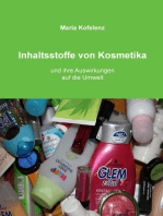 Inhaltsstoffe von Kosmetika: und ihre Auswirkungen auf die Umwelt