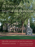 At Home in the Heart of the Horseshoe: Life in the University of South Carolina President's House