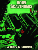 Body Scavengers