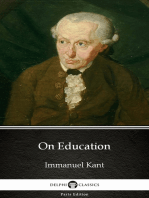 On Education by Immanuel Kant - Delphi Classics (Illustrated)