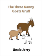 The Three Nanny Goats Gruff: Fairy Tales Retold, #5
