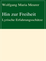 Hin zur Freiheit: Lyrische Erfahrungsschätze