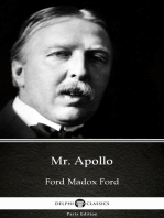 Mr. Apollo by Ford Madox Ford - Delphi Classics (Illustrated)