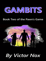 Gambits (Book Two of The Pawn's Game)