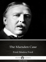 The Marsden Case by Ford Madox Ford - Delphi Classics (Illustrated)