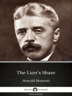The Lion’s Share by Arnold Bennett - Delphi Classics (Illustrated)