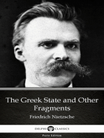The Greek State and Other Fragments by Friedrich Nietzsche - Delphi Classics (Illustrated)