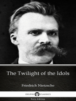 The Twilight of the Idols by Friedrich Nietzsche - Delphi Classics (Illustrated)