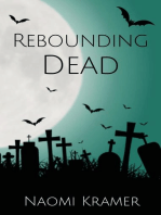 Rebounding Dead: Deadish, #6