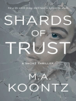 Shards of Trust: A Short Thriller