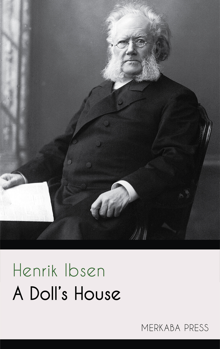 A Doll's House by Henrik Ibsen Read Online