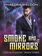 Smoke And Mirrors: Cast In Shadow, #3
