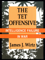 The Tet Offensive: Intelligence Failure in War