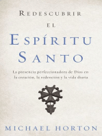 Redescubrir el Espíritu Santo: La presencia perfeccionadora de Dios en la creación, la redención y la vida diaria