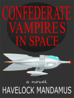 Confederate Vampires in Space