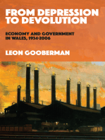 From Depression to Devolution: Economy and Government in Wales, 1934-2006