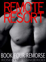 Remote Resort: Book Four : Remorse