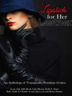 Lipstick for Her Leather: An Anthology of Transgender Femdom Erotica