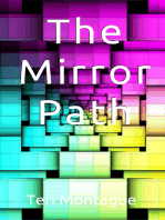 The Mirror Path