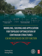 Modeling, Solving and Application for Topology Optimization of Continuum Structures