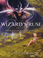 Wizard's Ruse: Origins of Sayzr Magic