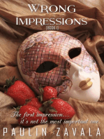 Wrong Impressions [Book I]