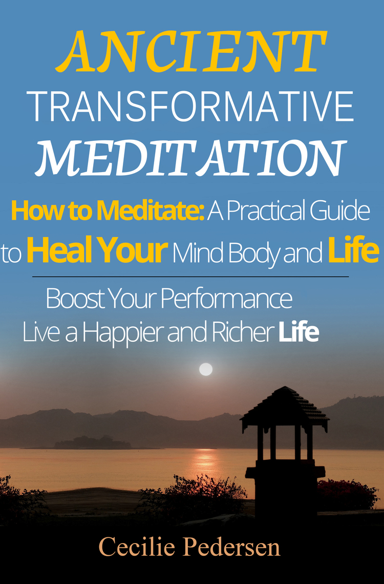 Read Ancient Transcendental Meditation How to Meditate A Practical