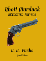 Rhett Murdock. Detective privado