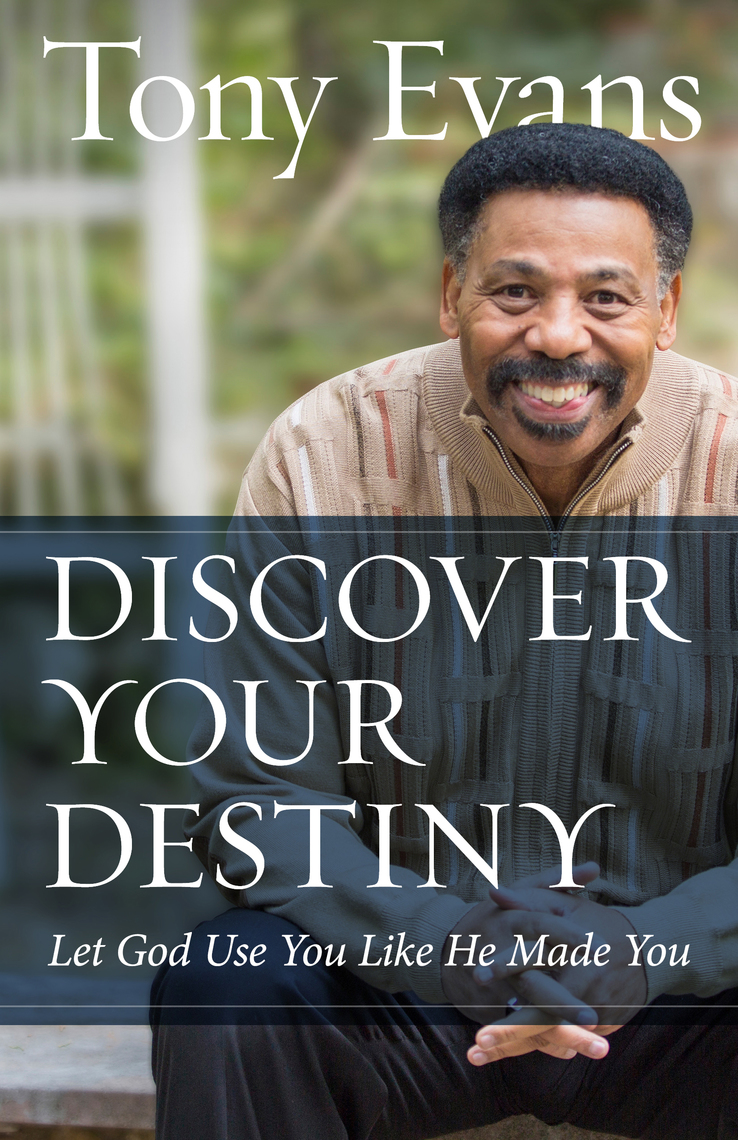 Discover Your Destiny by Tony Evans Book Read Online