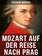 Mozart auf der Reise nach Prag: Die berühmteste Künstlernovelle des 19. Jahrhunderts