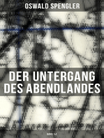 Der Untergang des Abendlandes (Band 1&2): Umrisse einer Morphologie der Weltgeschichte + Welthistorische Perspektiven