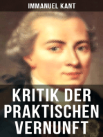 Kritik der praktischen Vernunft: Die Theorie der Moralbegründung, auch als die "zweite Kritik" (nach der Kritik der reinen Vernunft und vor der Kritik der Urteilskraft) bekannt