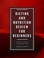 Dieting and Nutrition Review for Beginners