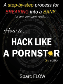 Read How To Hack Like A Pornstar Online By Sparc Flow Books - roblox hacker patrick
