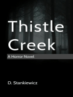 Thistle Creek: Thistle Creek Horror Series