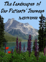 The Landscapes of Our Patients' Journeys