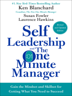 Self Leadership and the One Minute Manager Revised Edition: Gain the Mindset and Skillset for Getting What You Need to Succeed