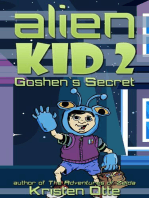 Alien Kid 2: Goshen's Secret: Alien Kid, #2