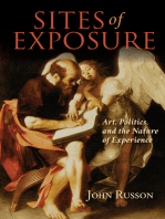 Sites of Exposure: Art, Politics, and the Nature of Experience