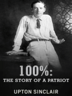 100%: the Story of a Patriot