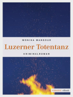 Luzerner Totentanz: Kriminalroman